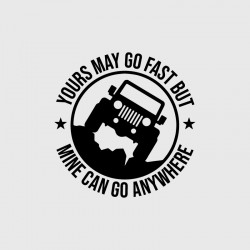 Stickers voiture autocollant jeep star étoile Yours may go fast but mine can go anywhere